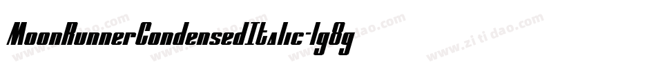 MoonRunnerCondensedItalic-lg8gZ字体转换