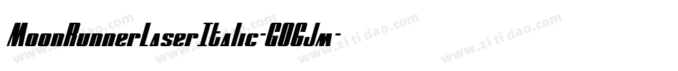 MoonRunnerLaserItalic-GO6Jm字体转换