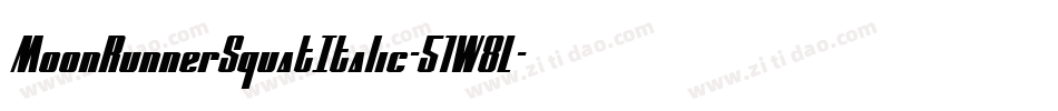 MoonRunnerSquatItalic-51W8L字体转换