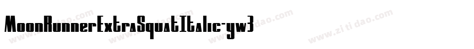 MoonRunnerExtraSquatItalic-yw3B2字体转换