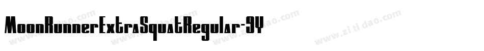 MoonRunnerExtraSquatRegular-9Y6EZ字体转换