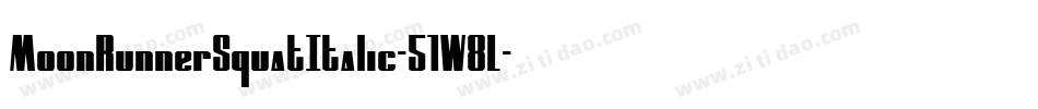 MoonRunnerSquatItalic-51W8L字体转换