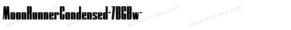 MoonRunnerCondensed-7B6Bw字体转换