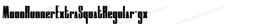 MoonRunnerExtraSquatRegular-gxlx5字体转换