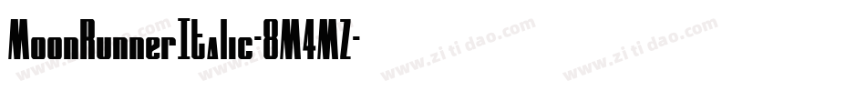 MoonRunnerItalic-8M4MZ字体转换