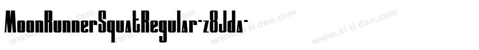 MoonRunnerSquatRegular-z8Jda字体转换