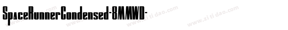 SpaceRunnerCondensed-8MMWD字体转换