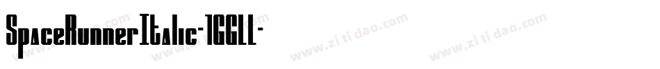 SpaceRunnerItalic-1GGLL字体转换