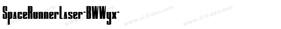 SpaceRunnerLaser-BWWyx字体转换