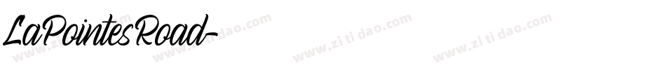 LaPointesRoad字体转换