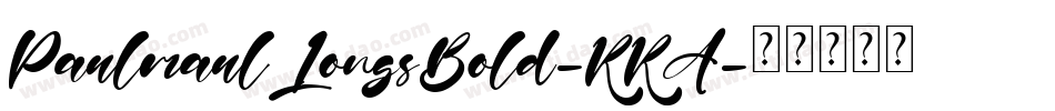 PaulmaulLongsBold-RRA字体转换