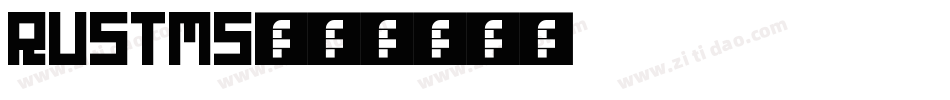 RUSTMS字体转换