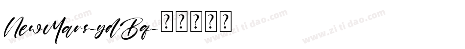 NewMars-ydBq字体转换