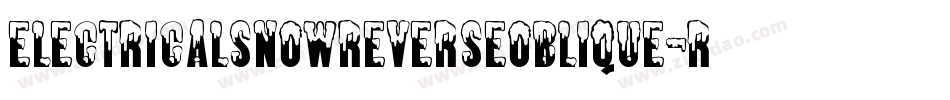 ElectricalSnowReverseoblique-RPnE字体转换