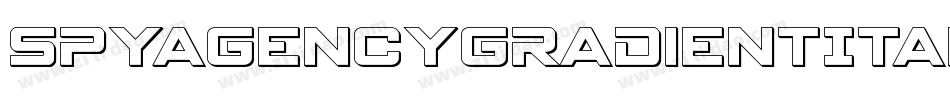 SpyAgencyGradientItalic-eZ903字体转换 SpyAgencyGradientItalic-eZ903字体转换