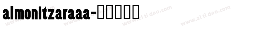 almonitzaraaa字体转换