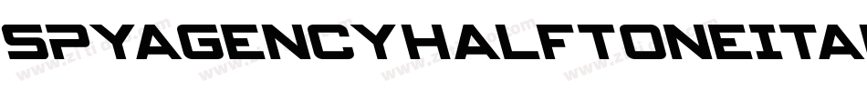 SpyAgencyHalftoneItalic-d9r4K字体转换 SpyAgencyHalftoneItalic-d9r4K字体转换