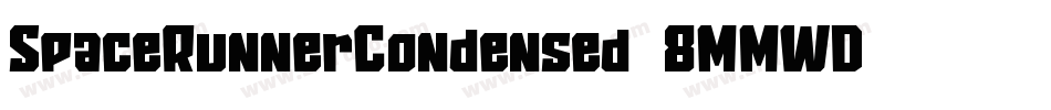 SpaceRunnerCondensed-8MMWD字体转换