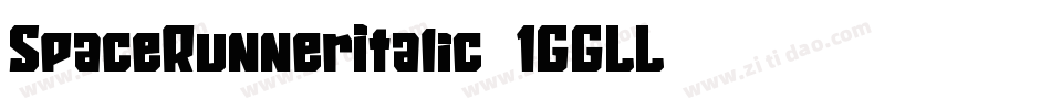 SpaceRunnerItalic-1GGLL字体转换