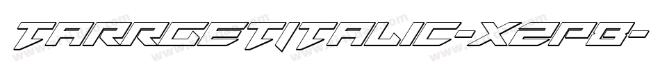 TarrgetItalic-xzP8字体转换