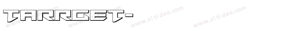 Tarrget字体转换