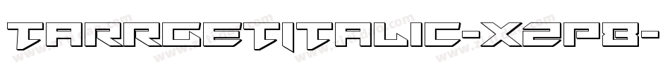 TarrgetItalic-xzP8字体转换