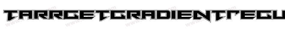 TarrgetGradientRegular-jzmj字体转换