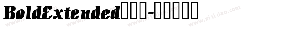 BoldExtended转换器字体转换