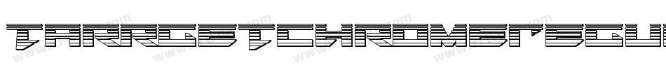 TarrgetChromeRegular-Va70字体转换