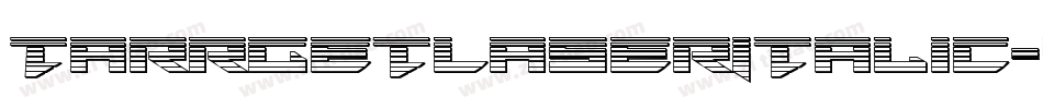 TarrgetLaserItalic-pzxR字体转换