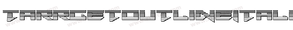 TarrgetOutlineItalic-63LM字体转换