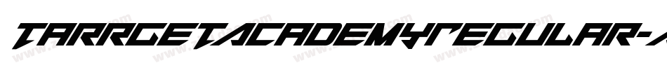 TarrgetAcademyRegular-ABEx字体转换