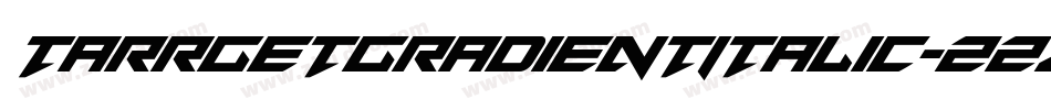 TarrgetGradientItalic-zzjG字体转换