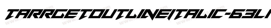 TarrgetOutlineItalic-63LM字体转换