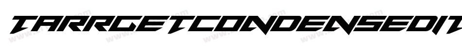 TarrgetCondensedItalic-OXLA字体转换