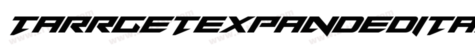 TarrgetExpandedItalic-3EjZ字体转换