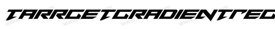 TarrgetGradientRegular-jzmj字体转换