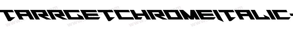 TarrgetChromeItalic-XOJo字体转换