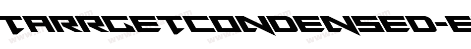 TarrgetCondensed-EME4字体转换