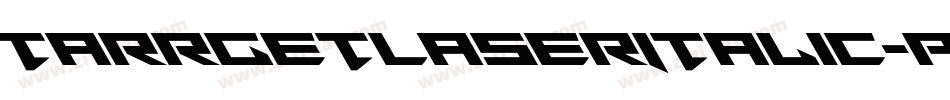 TarrgetLaserItalic-pzxR字体转换