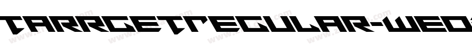 TarrgetRegular-WEOz字体转换