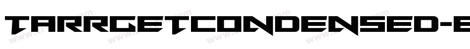 TarrgetCondensed-EME4字体转换