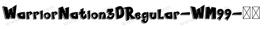 WarriorNation3DRegular-WM99字体转换