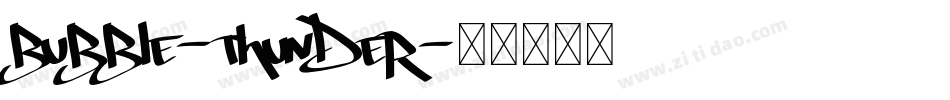 Bubble-Thunder字体转换