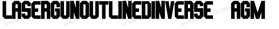 LaserGunOutlinedInverse-6AGM字体转换