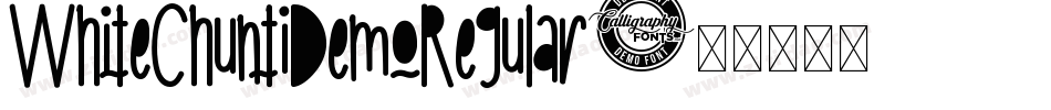 WhiteChuntiDemoRegular字体转换