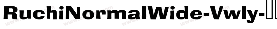 RuchiNormalWide-Vwly字体转换