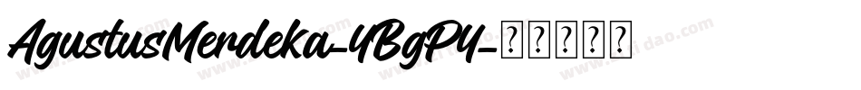 AgustusMerdeka-4BgP4字体转换