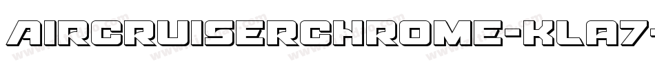 AircruiserChrome-KLa7字体转换