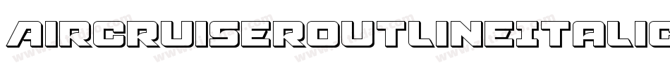 AircruiserOutlineItalic-P0Ad字体转换